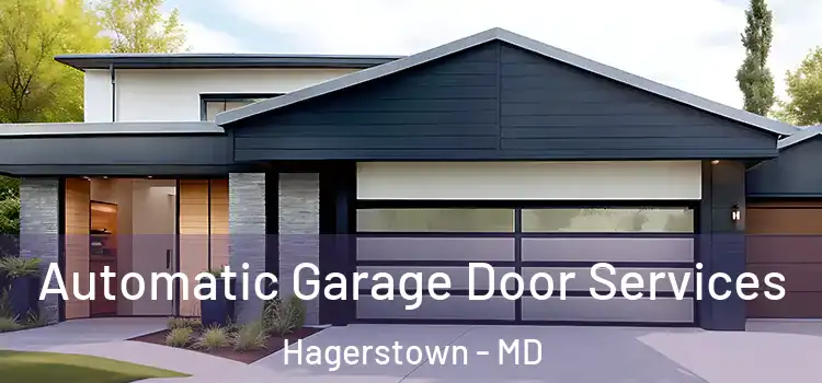  Automatic Garage Door Services Hagerstown - MD