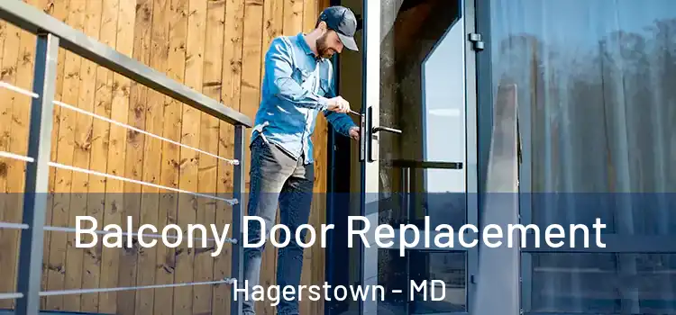  Balcony Door Replacement Hagerstown - MD